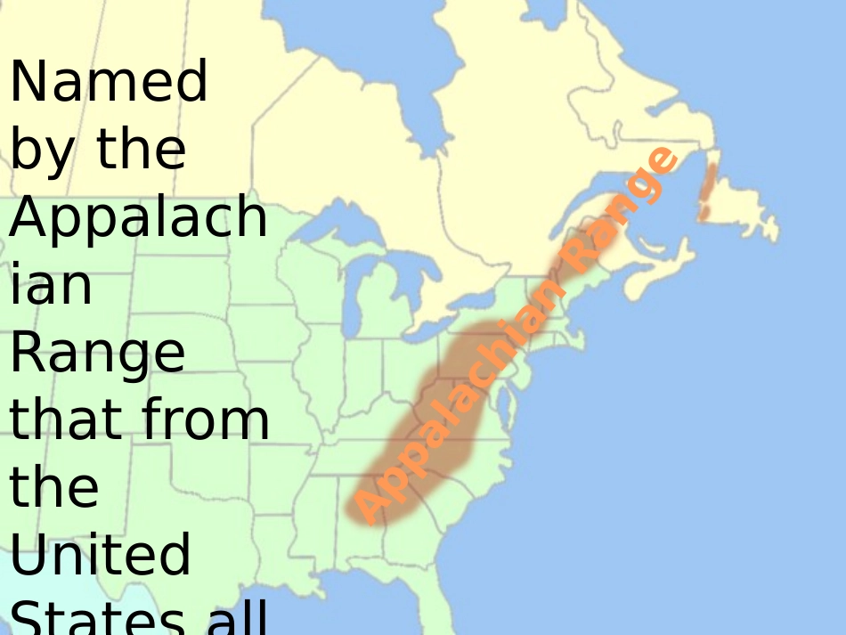 Appalachian Highlands Region-阿巴拉契亚高地(加拿大)_第2页