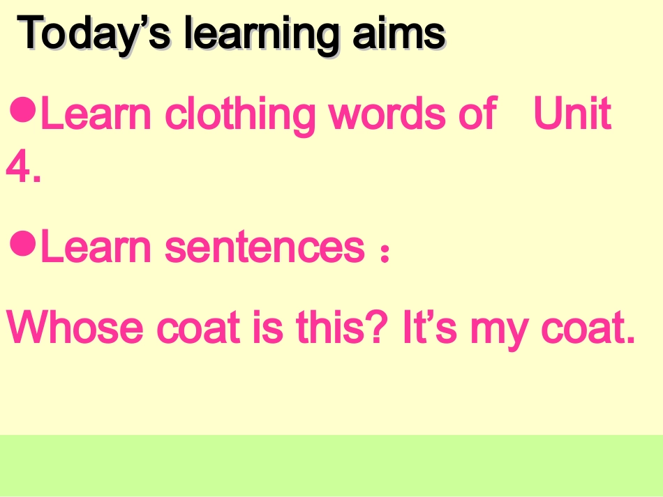三年级unit4_whose_coat_is_this？第一课时_第2页