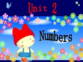牛津英语1A_Unit2_Numbers