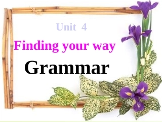 7BUnit4Findingyourway课件