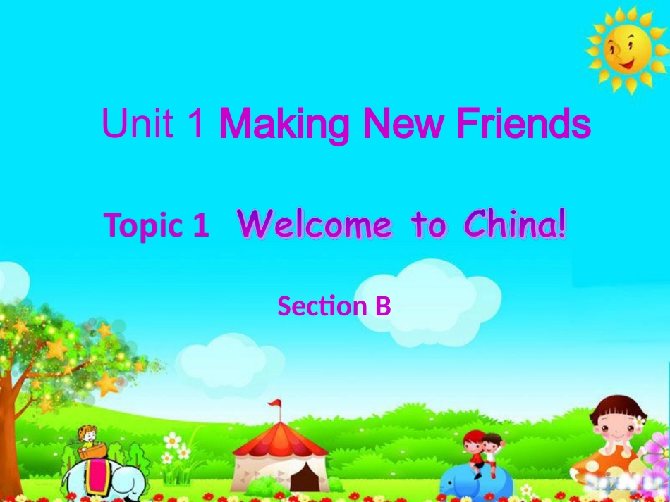 七年级Unit1Topic1SectionB_第1页