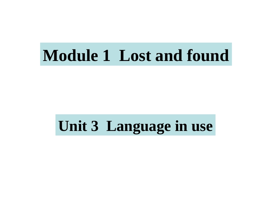 Module-1--Lost-and-foundUnit-3_第1页
