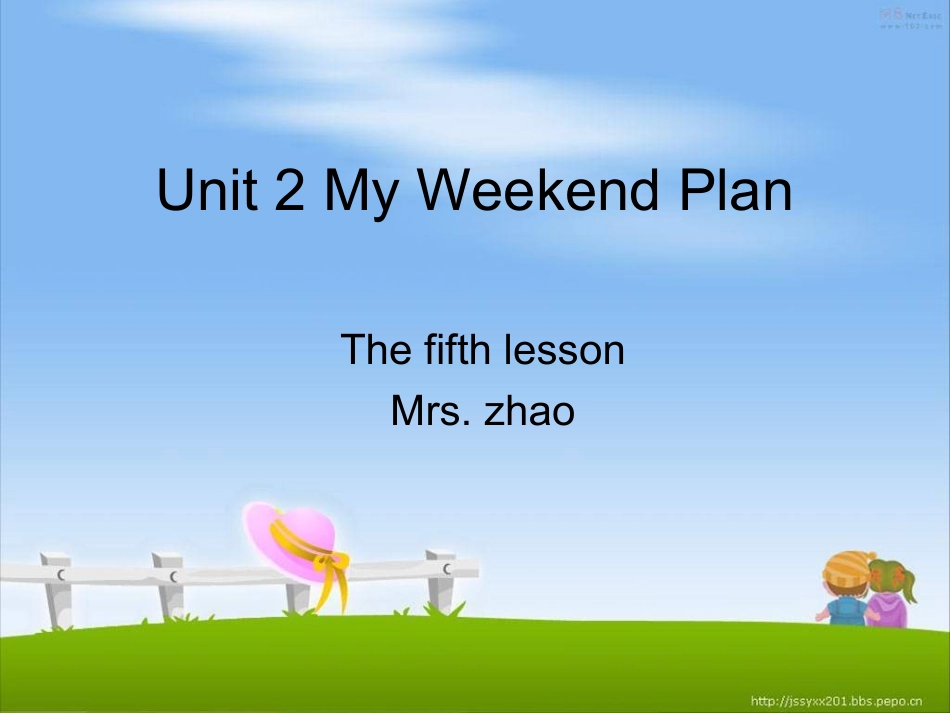新版PEP六年级上册25Unit2-My-weekend-plan第五课时课件(2)_第1页