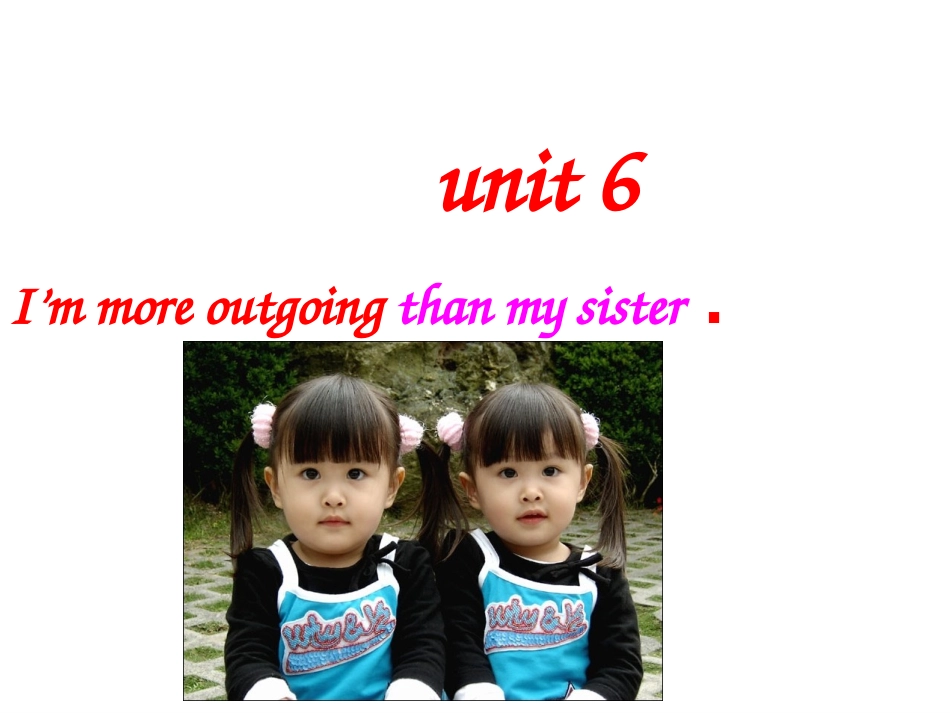 I-am-more-outgoing-than-my-sister_第1页