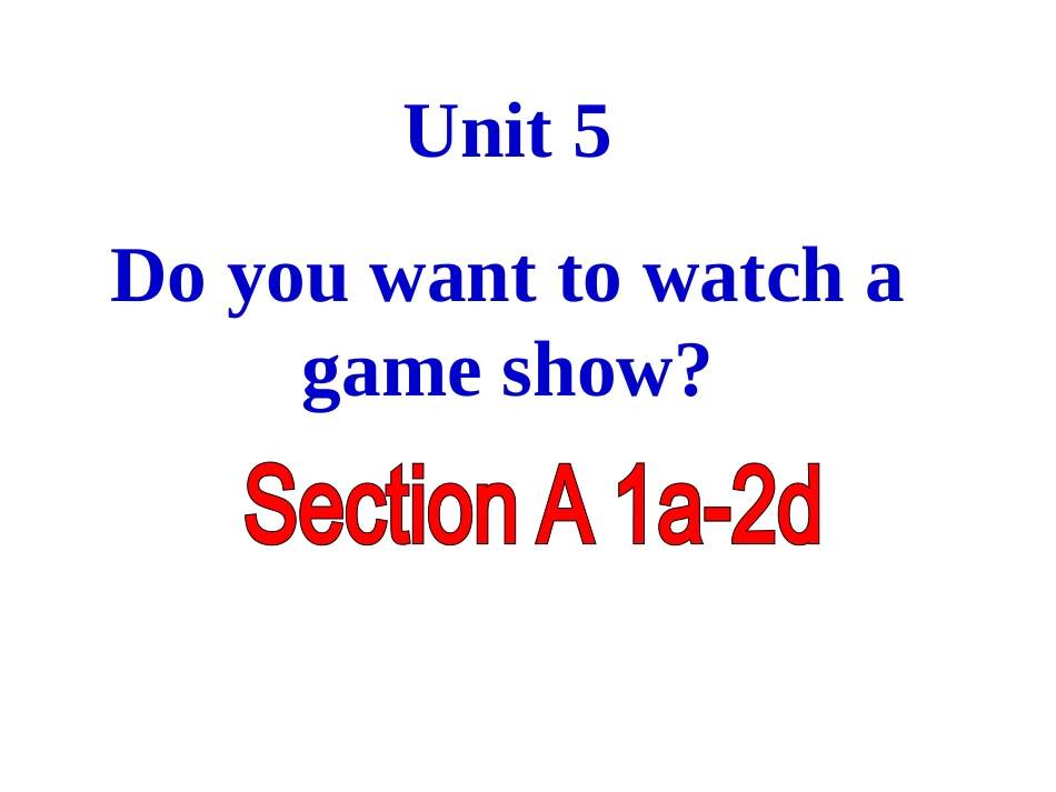 八年级Unit5sectionA课件_第1页