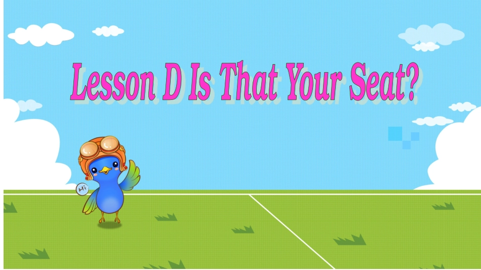 lesson-d-is-that-your-seat_第1页