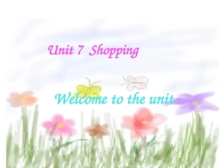 7AWelcometotheUnit