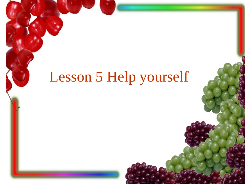 Lesson-5---Help-yourself_第1页