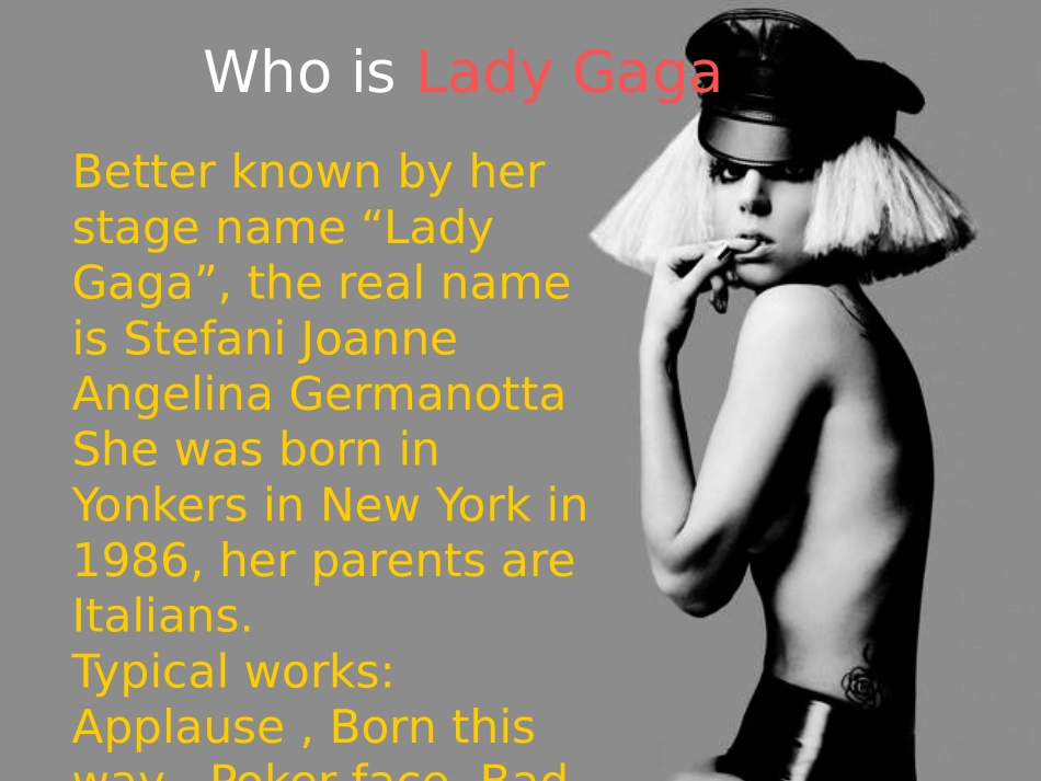 精简版---lady gaga 全英简介(可自行修改)_第3页
