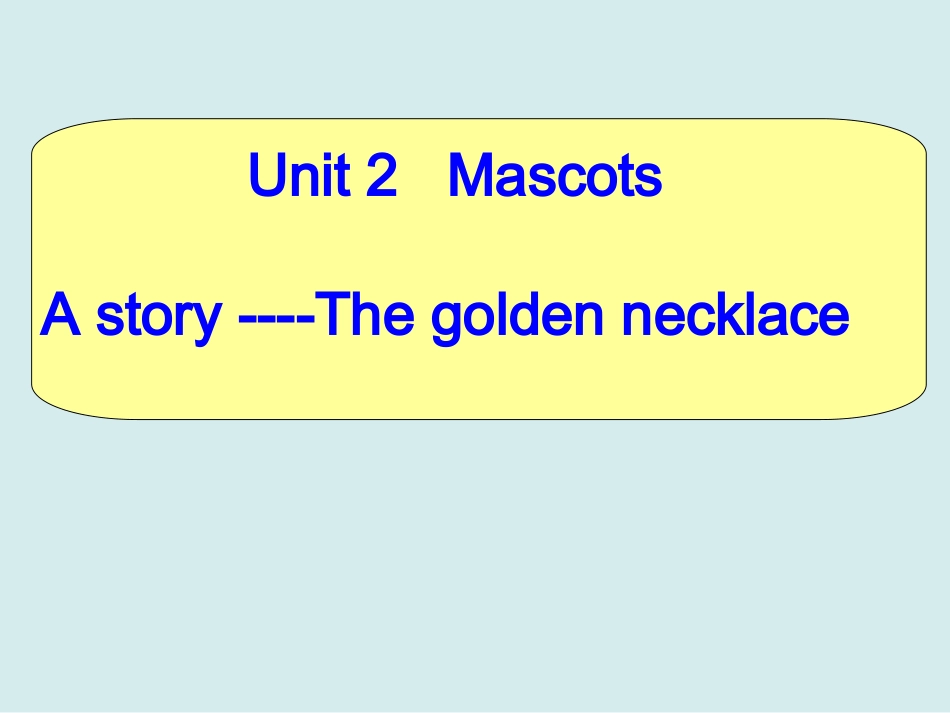 Unit2-故事_第1页