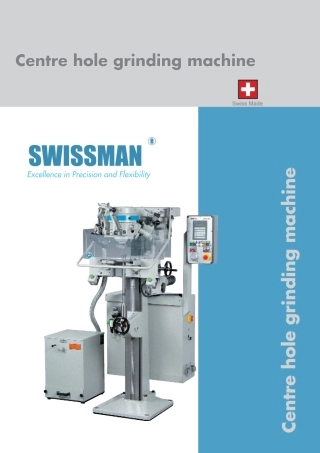瑞士SWISSMAN中心孔磨床