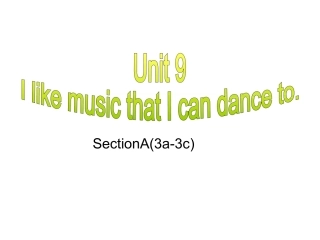 郑素娟人教版九年级Unit9sectionA(3A-3C)新