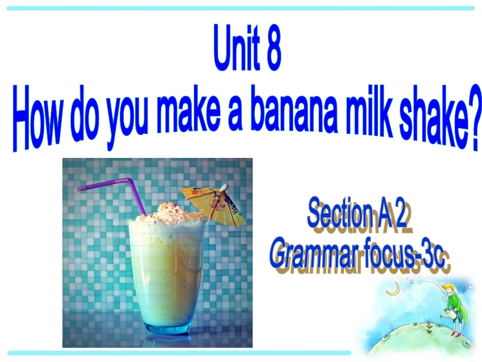 八年级英语上册Unit8SectionA2_第1页