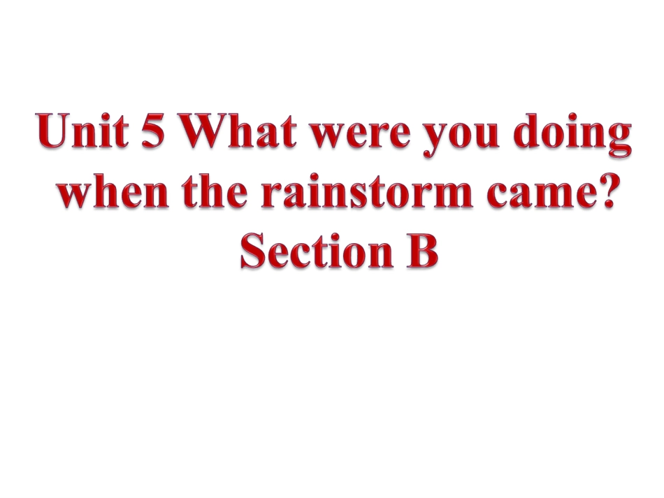 2014年春人教版最新八年级英语下Unit5_Section_B课件[1]_第1页