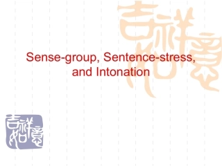 意群句子重音和语调