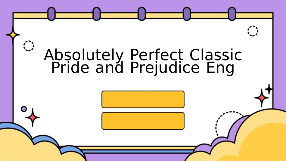 绝对完美经典傲慢与偏见英文原创书评课件_第1页