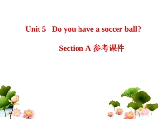 人教七年级上__Unit5__SectionA参考课件