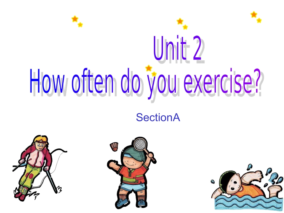 2013秋人教版英语八年级上Unit2sectionA课件_第1页