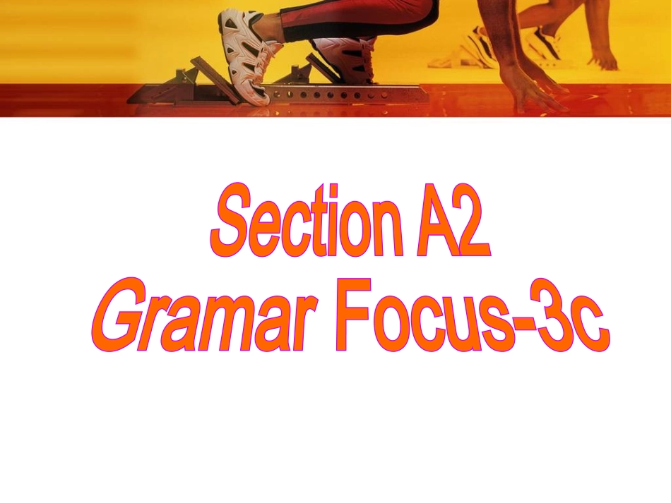 八年级上Unit2SectionA（GramarFocus-3c）课件_第3页