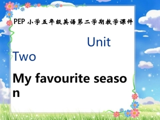 人教PEP版英语五年级下册Unit2(1)课件