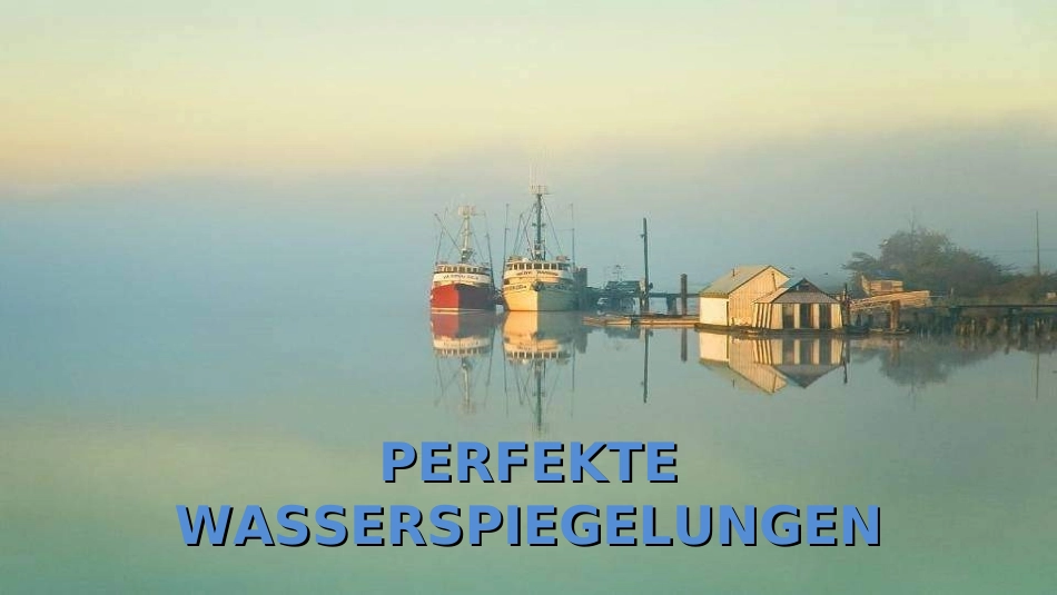 水美景(高清晰影集) PERFEKTE WASSERSPIEGELUNGEN(云龙130330N)_第1页