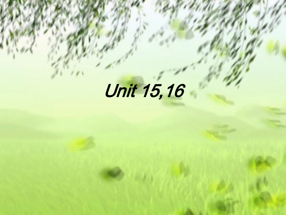 大学英语预备级听力答案Unit 15,16_第1页