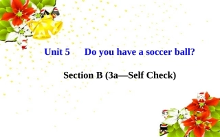 七年级英语上册Unit5Doyouhaveasoccerball？SectionB（3a—SelfCheck）课件（新版）人教新目标版