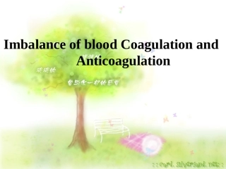 凝血与抗凝血平衡紊乱