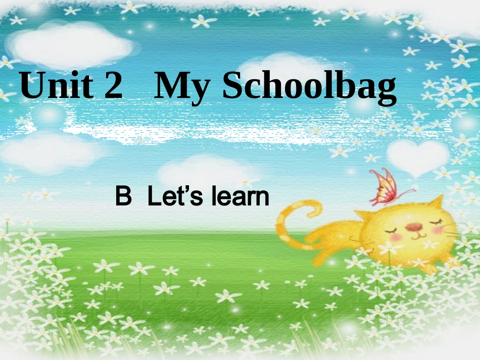 新版四年级英语上册Unit2MyschoolbagB_Let's_learn_第1页