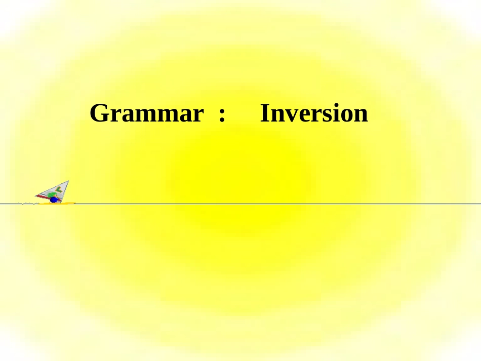 高二英语unit9Grammar-inversion课件_第1页