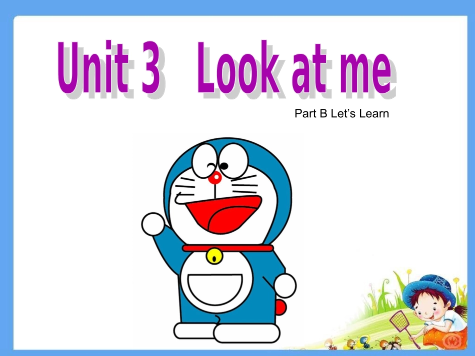2012新人教版小学英语三年级上册Unit_3_Look_at_me_Part_B_第1页