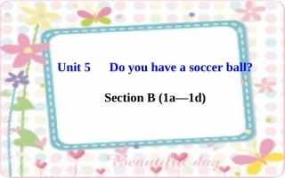 七年级英语上册Unit5Doyouhaveasoccerball？SectionB（1a—1d）课件（新版）人教新目标版