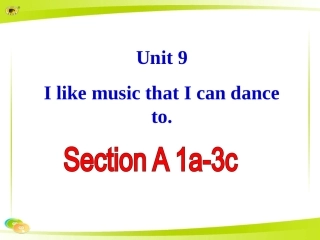 新目标(Goforit)版九年级Unit9IlikemusicthatIcandancetoSectionA-1