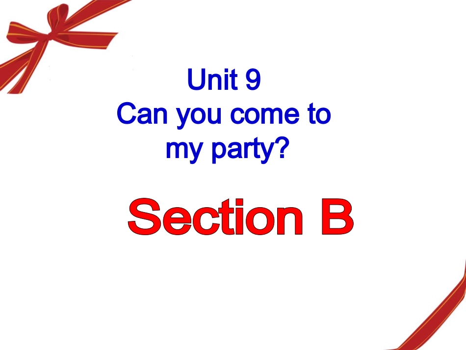 人教版八年级英语上Unit9SectionB【课件】_第1页