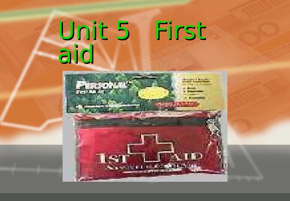 高二英语上学期book5unit5firstaid[免费课件]_第2页