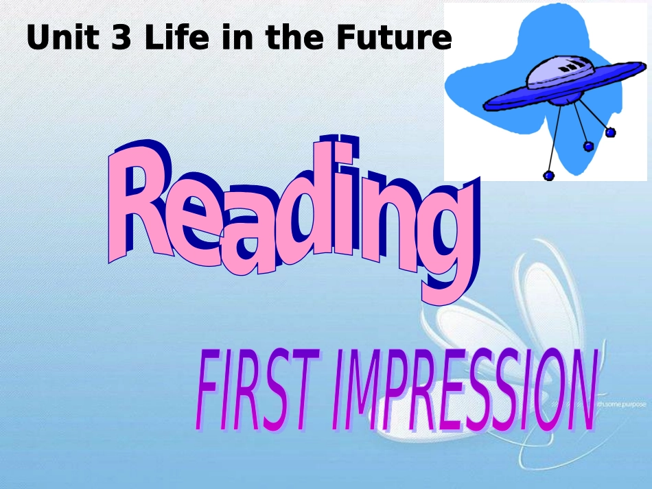 公开课：课件必修五Unit3Lifeinthefuture(reading)（临高中学英语组韦海燕）_第1页