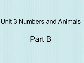 Unit-3-Numbers-and-Animals-Part-B-课件3