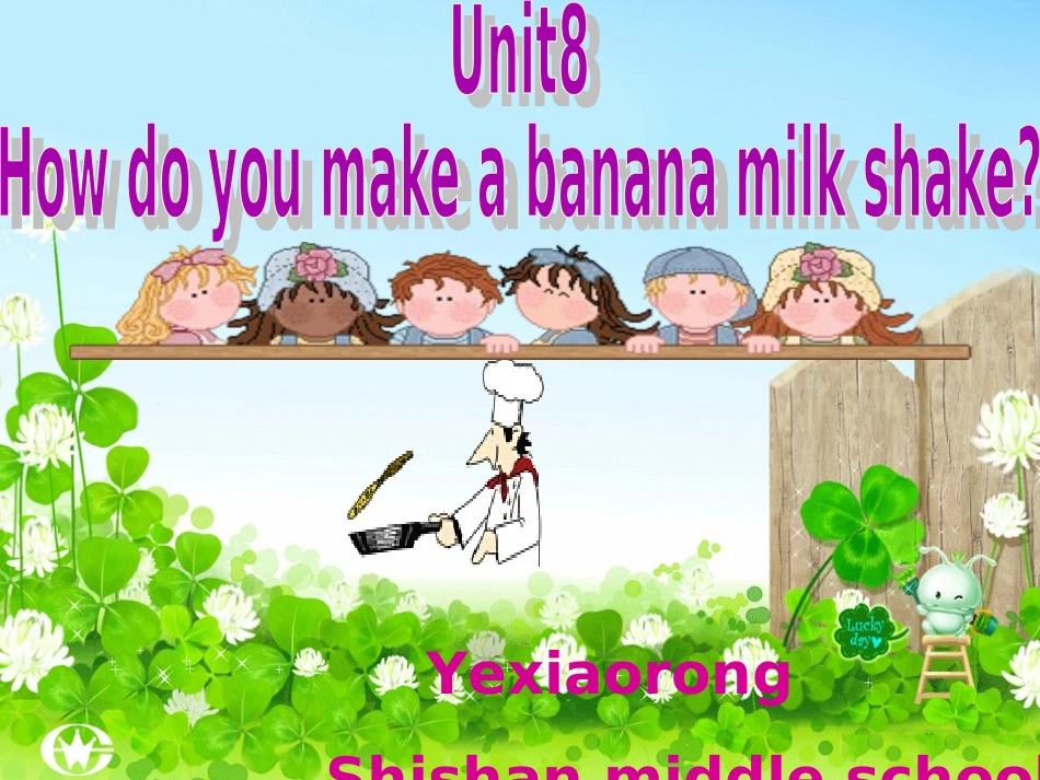 unit7-how-do-you-make-a-banana-milk-shake_第1页