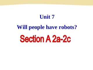 山东省东营市河口区实验学校八年级英语上册教学课件：Unit7+SectionA+2a-2c(共36张PPT)-(2)