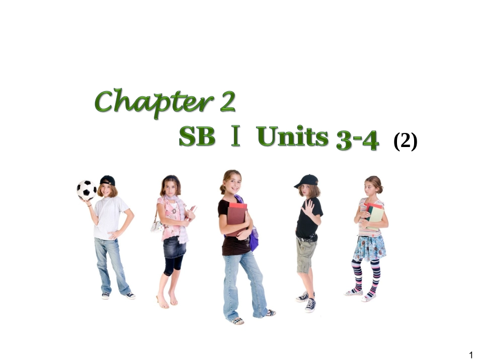 Chapter-2SBⅠUnits-3～4(2)_第1页