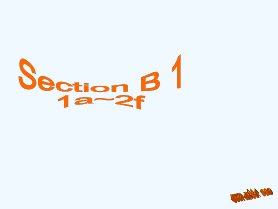2014新版九年级Unit-4-Section-B-a-2f_第3页