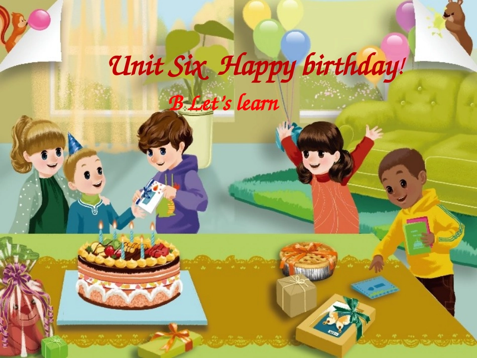 Unit6-happy-birth-day-A-Let's-learn_第1页