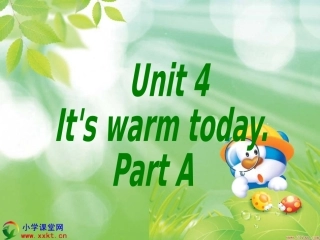 《Itiswarmtoday》课件