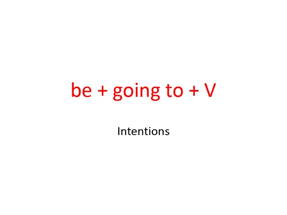 小学英语 be + going to + V_第1页
