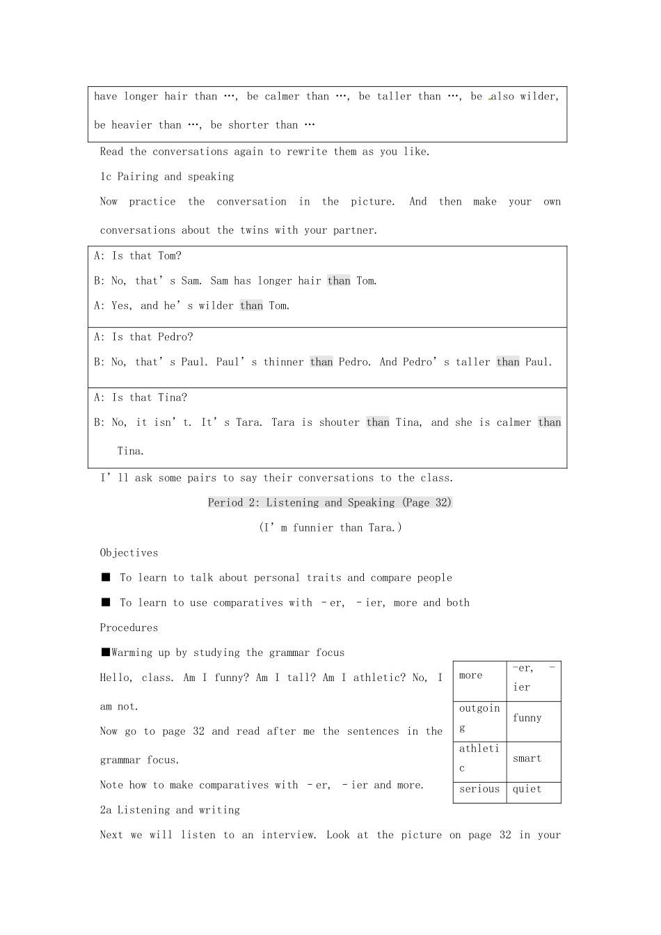 江西省吉安县凤凰中学八年级英语上册《Unit 6 I'm more outgoing than my sister》Teaching p 人教新目标版_第3页