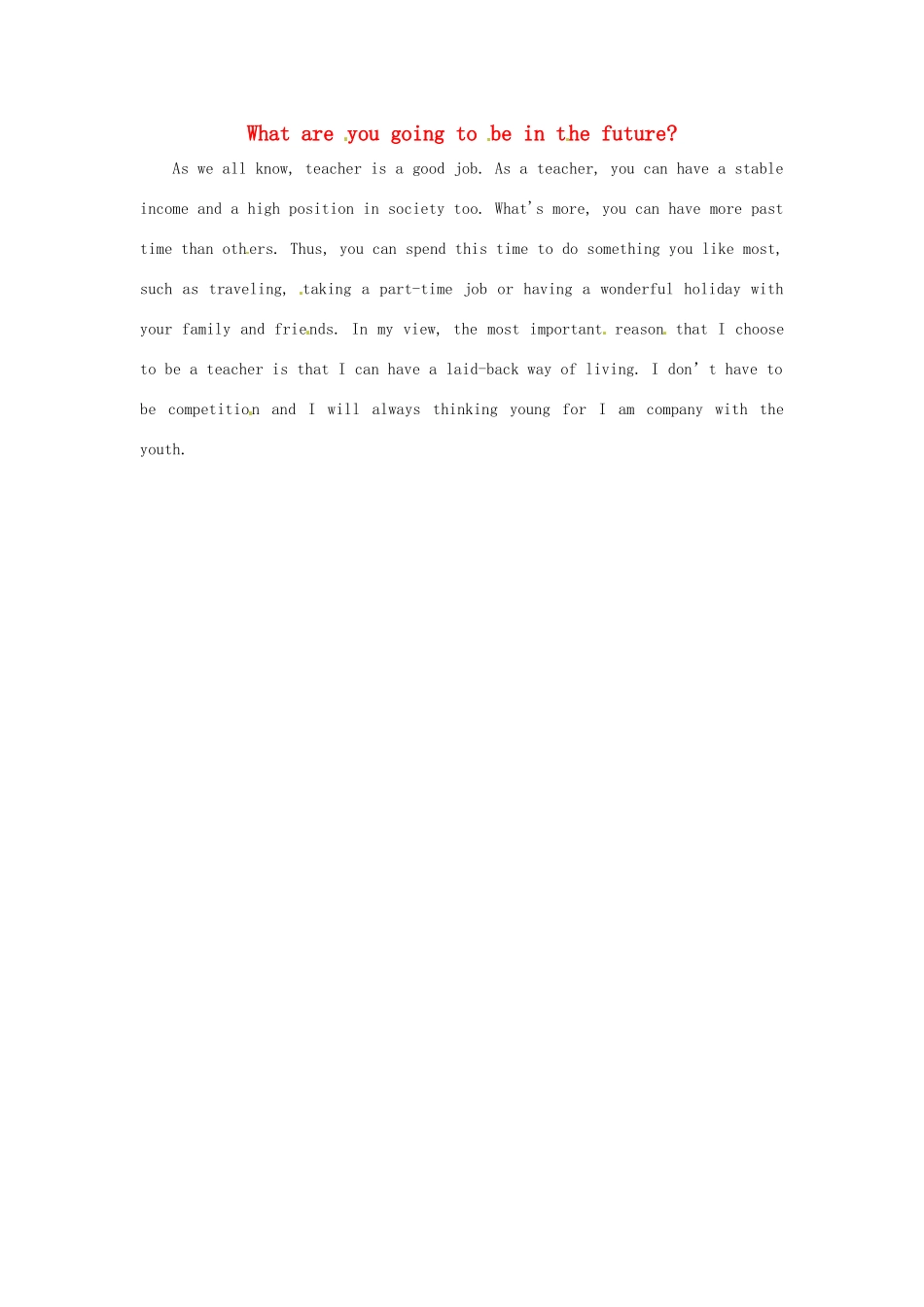 江苏省永丰初级中学七年级英语下册 Unit 2 What are you going to be in the future？背景材料 （新版）牛津版_第1页