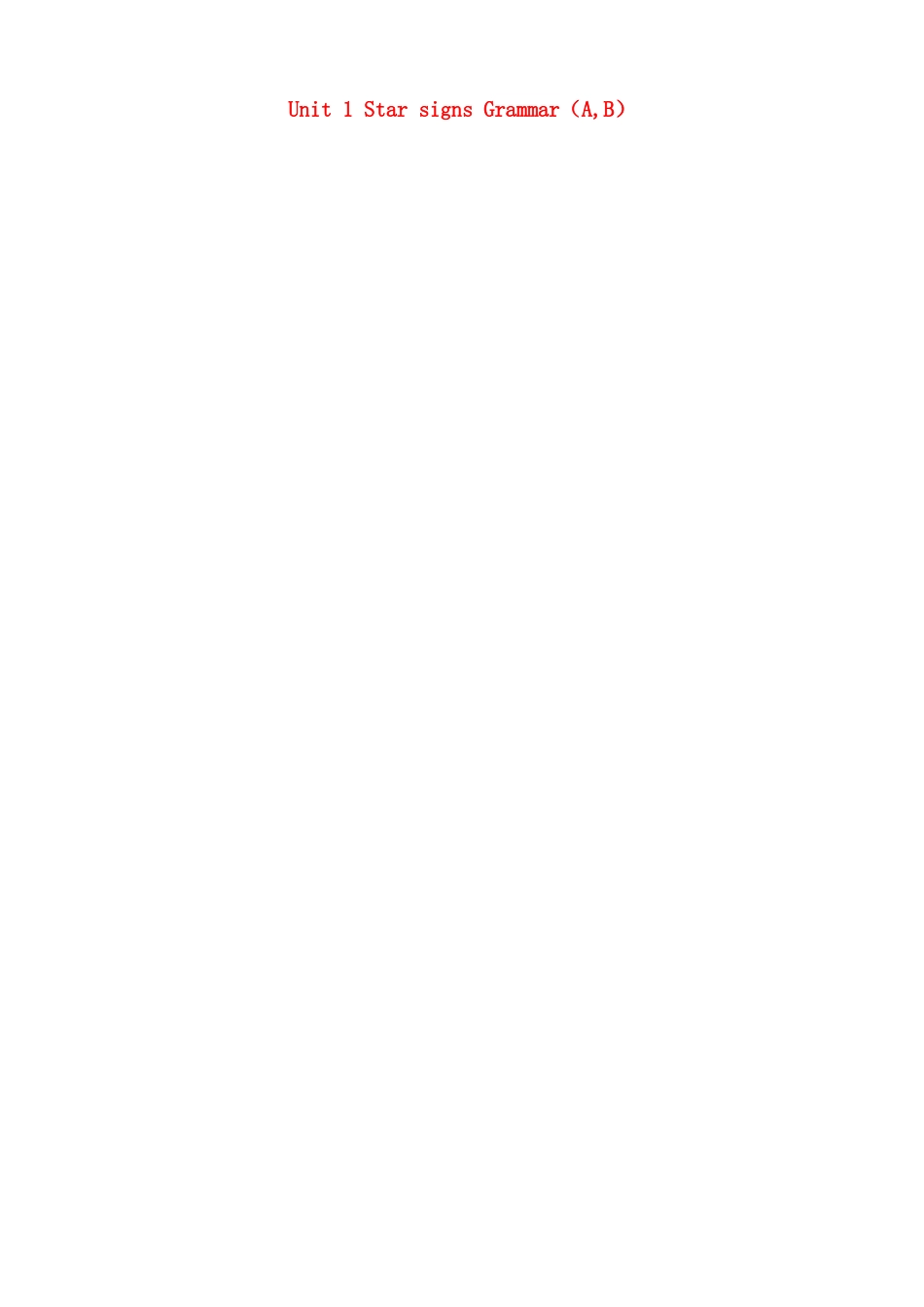 江苏省徐州市黄山外国语学校九年级英语上册 Unit 1 Star signs Grammar（A,B）教案 牛津版_第1页