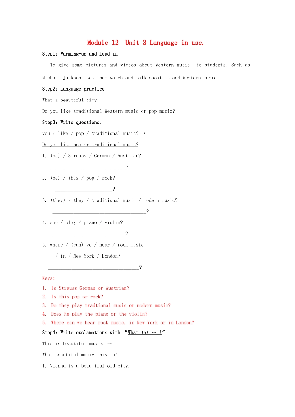 春七年级英语下册 Module 12 Western music Unit 3 Language in use教案 （新版）外研版-（新版）外研版初中七年级下册英语教案_第1页