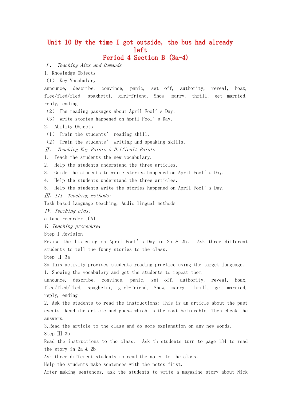 广东地区九年级英语全册 Unit 10 By the time I got outside ,the bus had already left Period 4 教学设计 人教新目标版_第1页