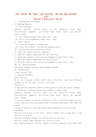 广东地区九年级英语全册 Unit 10 By the time I got outside ,the bus had already left Period 4 教学设计 人教新目标版